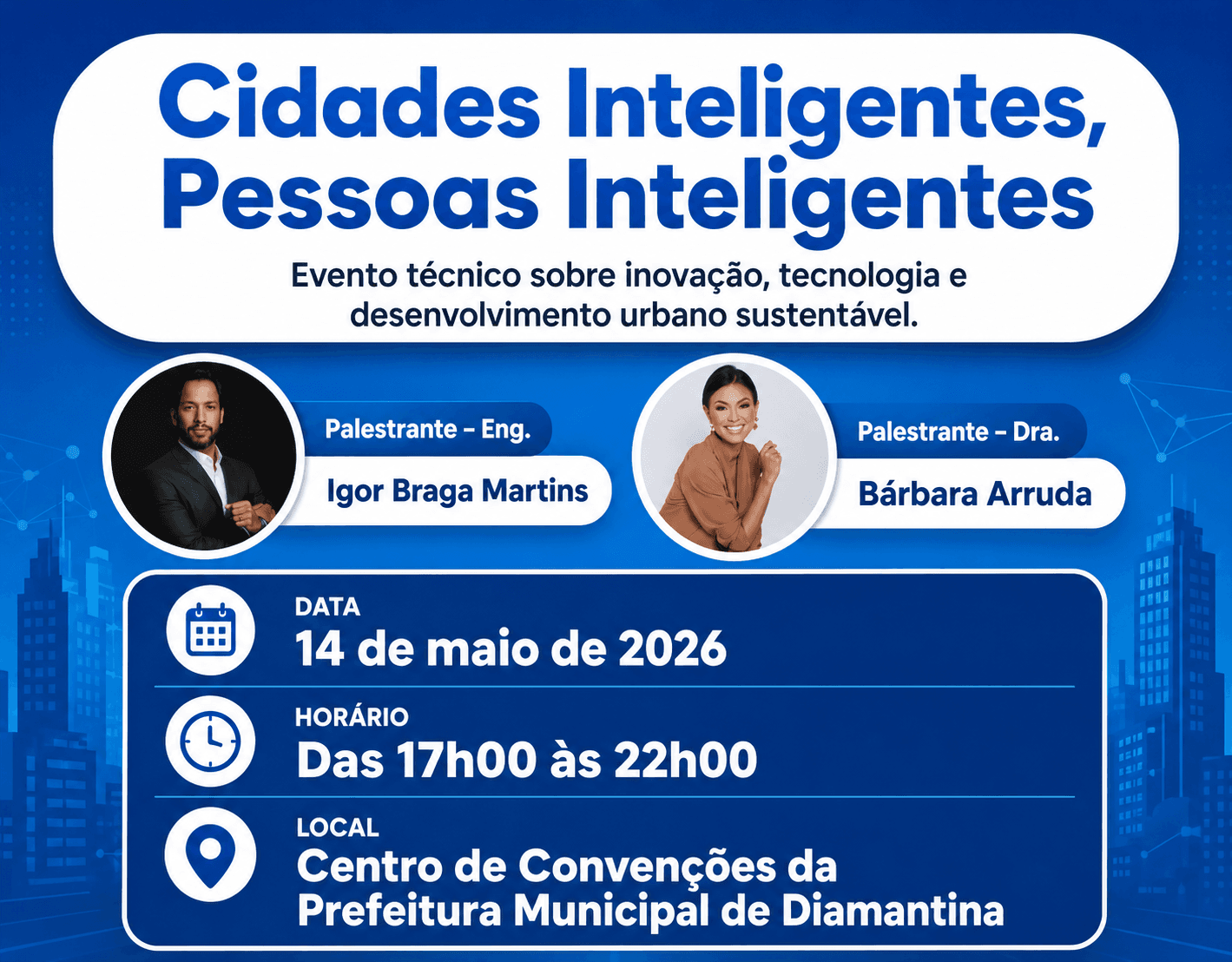 Cidades Inteligentes, pessoas inteligentes.